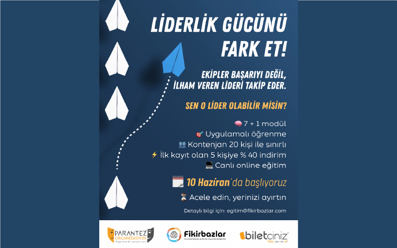 Liderlik Gücünü Fark Et!